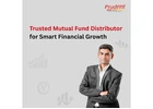 Trusted Mutual Fund Distributor for Smart Financial Growth