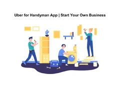 Uber for Handyman App | Start Your Own Business