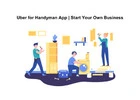 Uber for Handyman App | Start Your Own Business