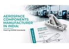 Aerospace Components Manufacturer in India Meeting AS9100 Standards