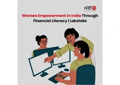 Women Empowerment in India Through Financial Literacy | LakshMe